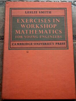 Exercises In Workshop Mathematics For Young Engineers