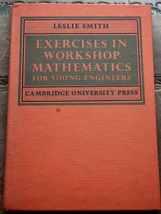 Exercises In Workshop Mathematics For Young Engineers