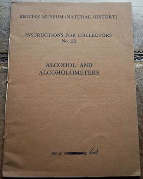 Alcohol And Alcoholometers - Instructions For Collectors No.13