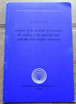 Analysis Of The Methods Of Correction : The Mixing Of The Punched Tapes And The Video-display Terminals / Analisi Dei Metodi Di Correzione : La Miscelazione Dei Nastri Ed I Terminali Video