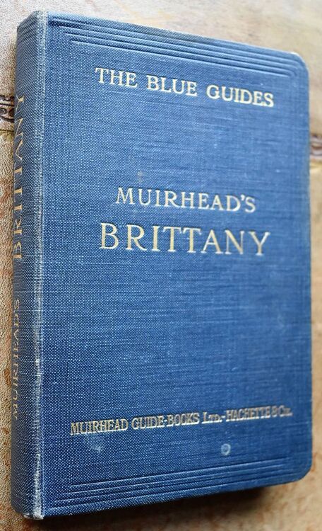 BRITTANY [The Blue Guide]