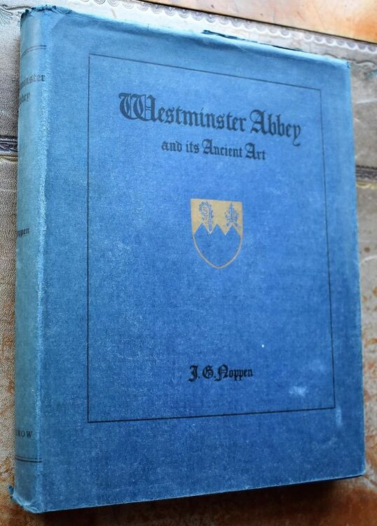 Westminster Abbey And Its Ancient Art