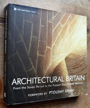 Architectural Britain: The Saxon Period to the Present Day