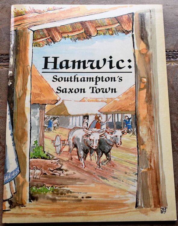Hamwic: Southampton's Saxon Town