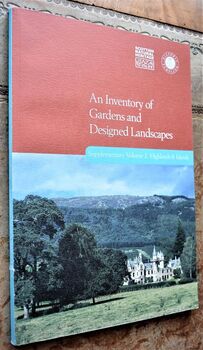 An Inventory of Gardens and Designed Landscapes Supplementary Volume 2 Highlands & Islands