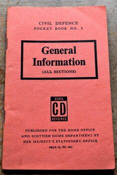 CIVIL DEFENCE POCKET BOOK No.3 General Information (All Sections)
