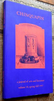 CHINQUAPIN A Journal Of Arts And Literature Volume 18, Spring-Fall 1997