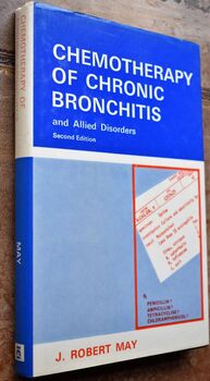 Chemotherapy Of Chronic Bronchitis And Allied Disorders
