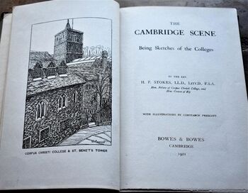 THE CAMBRIDGE SCENE Being Sketches of the Colleges