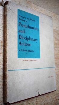 Principles and Practice Relating to Punishments and Disciplinary Actions in Private Industries