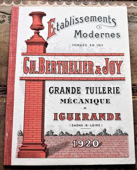 CH. BERTHELIER & JOY Grande Tuilerie Mécanique a Iguerande