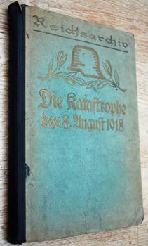 Die Katastrophe des 8. August 1918