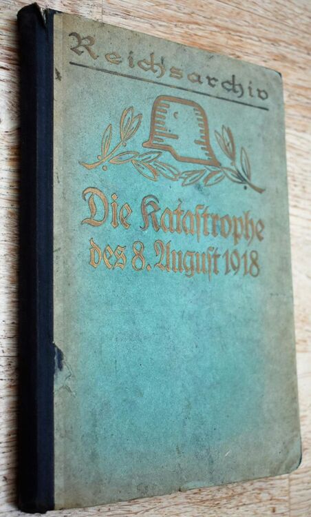 Die Katastrophe des 8. August 1918