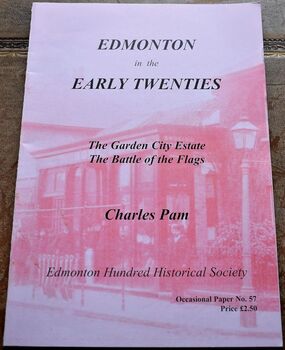 Edmonton in the Early Twenties: The Garden City Estate - The Battle of the Flags (Occasional Papers)