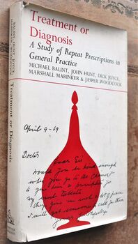 TREATMENT OR DIAGNOSIS A Study Of Repeat Prescriptions In General Practice