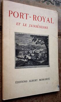 Port-Royal et le Jansénisme