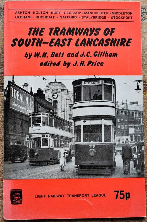 The Tramways of South-East Lancashire