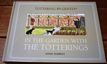 In The Garden With The Totterings