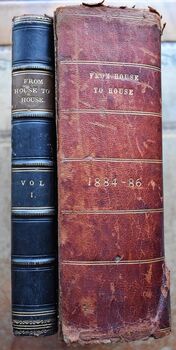 FROM HOUSE TO HOUSE [2 Vols Victorian Manuscript Magazine]