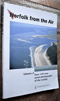 Norfolk From The Air Volume 2