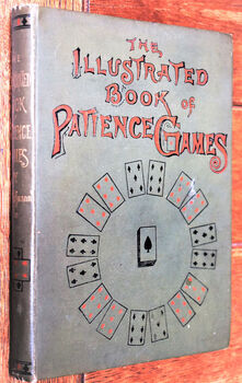 The Illustrated Book Of Patience Games
