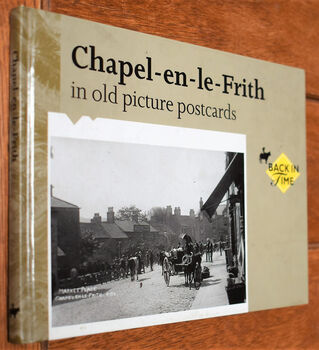 Chapel-en-le-Frith In Old Picture Postcards