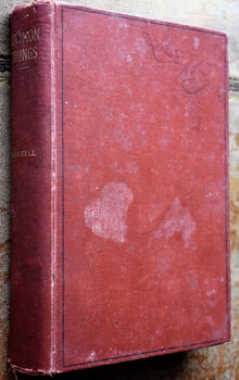 Common Things And Elementary Science In The Form Of Object Lessons [SIGNED BY LOUIS J BOTHA]