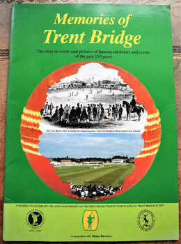 Memories Of Trent Bridge 1838-1988