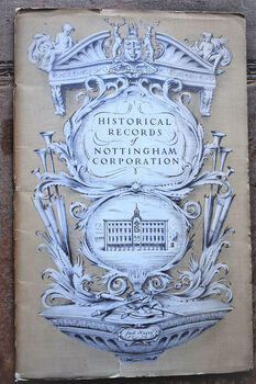 Historical Records Of Nottingham Corporation