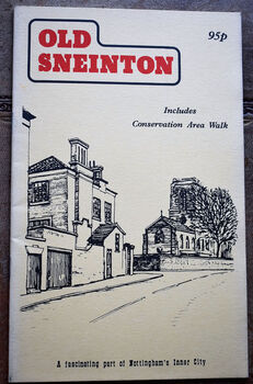 A Guide To Old Sneinton