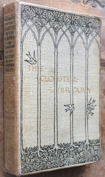 THOUGHTS IN THE CLOISTER & THE CROWD And Companions Of My Solitude