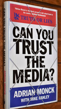 Can You Trust The Media?