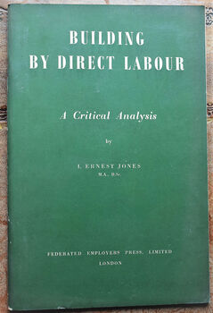 BUILDING BY DIRECT LABOUR A Critical Analysis