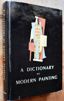 A Dictionary Of Modern Painting