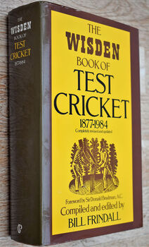 The Wisden Book Of Test Cricket 1877 - 1984