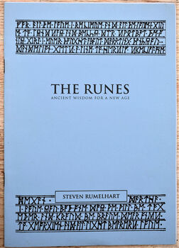 THE RUNES Ancient Wisdom For A New Age