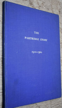 The Partridge Story 1910-1960