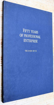 FIFTY YEARS OF PROFESSIONAL ENTERPRISE The Story Of P-E