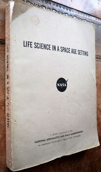 LIFE SCIENCE IN A SPACE AGE SETTING A Report Submitted To The National Aeronautics And Space Administration On Materials Developed At Wayne State University