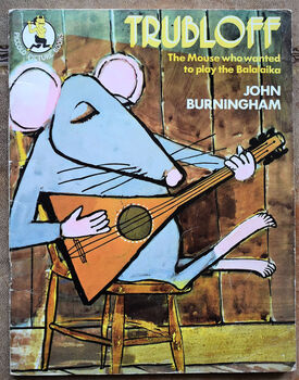 TRUBLOFF The Mouse Who Wanted To Play The Balalaika