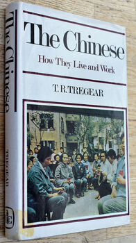 THE CHINESE How They Live And Work