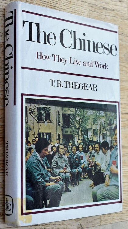 THE CHINESE How They Live And Work