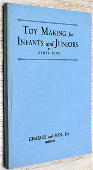 Toy Making For Infants And Juniors