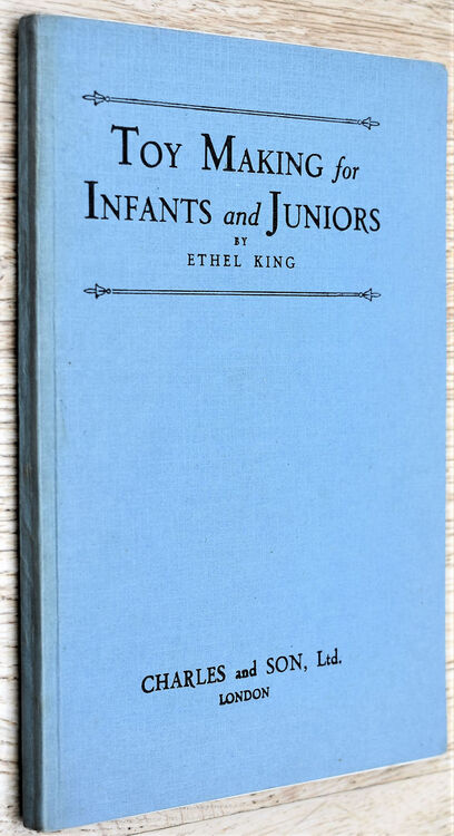 Toy Making For Infants And Juniors