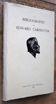 A Bibliography Of Edward Carpenter