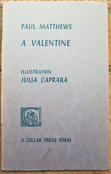 A VALENTINE [Cellar Press Poem Twelve]