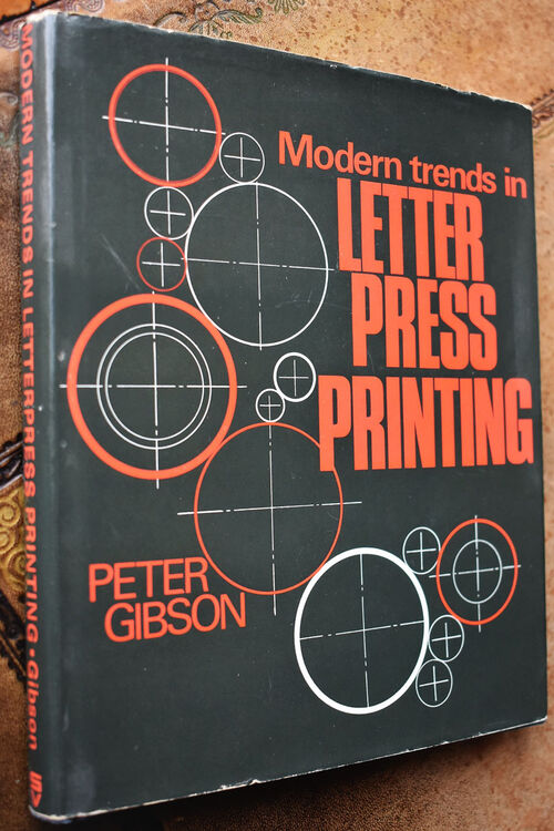 Modern Trends In Letterpress Printing