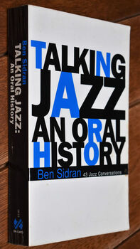 TALKING JAZZ An Oral History
