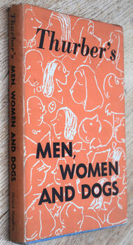MEN, WOMEN AND DOGS A Book Of Drawings