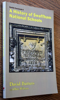 A History Of Swaffham National Schools